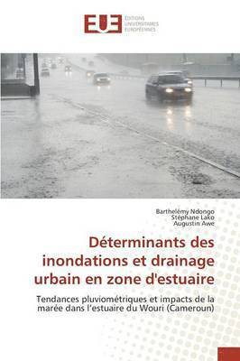 Determinants Des Inondations Et Drainage Urbain En Zone d'Estuaire 1