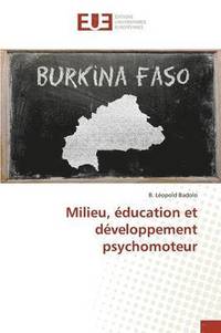 bokomslag Milieu, ducation et dveloppement psychomoteur