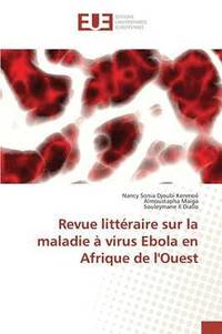 bokomslag Revue Littraire Sur La Maladie  Virus Ebola En Afrique de l'Ouest