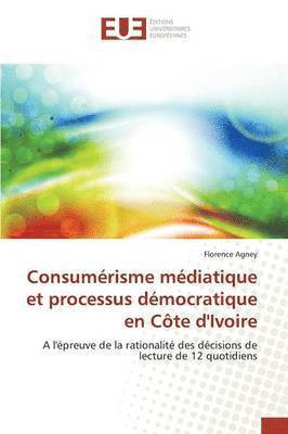 Consumerisme Mediatique Et Processus Democratique En Cote d'Ivoire 1