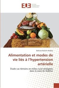 bokomslag Alimentation et modes de vie lis  l'hypertension artrielle