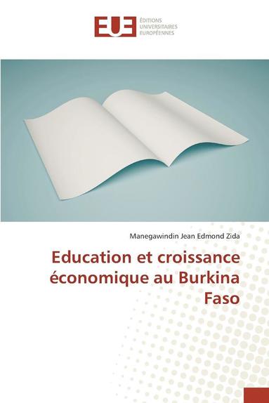 bokomslag Education Et Croissance Économique Au Burkina Faso