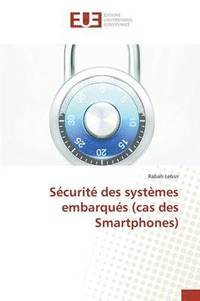 bokomslag Securite Des Systemes Embarques (Cas Des Smartphones)