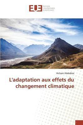 L'Adaptation Aux Effets Du Changement Climatique 1