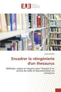 bokomslag Encadrer La Reingenierie d'Un Thesaurus