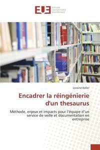 bokomslag Encadrer La Réingénierie d'Un Thesaurus