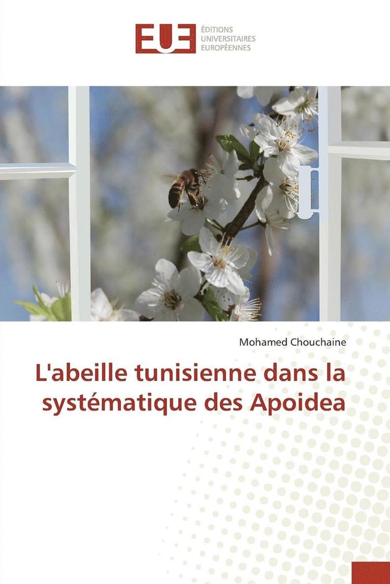 Chouchaine-M, CHOUCHAINE-M, Mohamed Chouchaine - Labeille Tunisienne Dans La Systématique Des Apoidea, Häftad