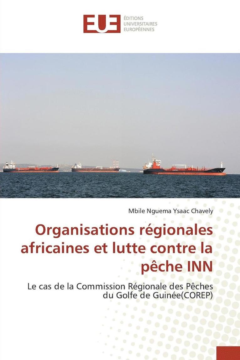 Organisations Rgionales Africaines Et Lutte Contre La Pche Inn 1