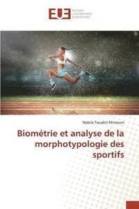 bokomslag Biométrie Et Analyse de la Morphotypologie Des Sportifs