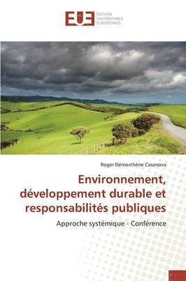 Environnement, Developpement Durable Et Responsabilites Publiques 1