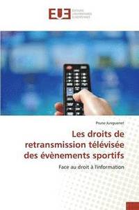 bokomslag Les Droits de Retransmission Tlvise Des vnements Sportifs