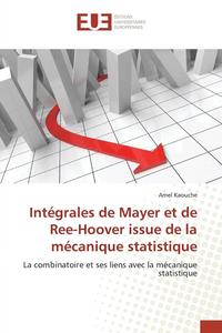bokomslag Integrales de Mayer Et de Ree-Hoover Issue de la Mecanique Statistique