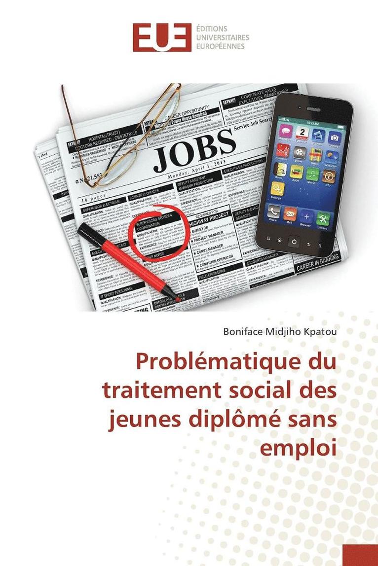 Problmatique Du Traitement Social Des Jeunes Diplm Sans Emploi 1