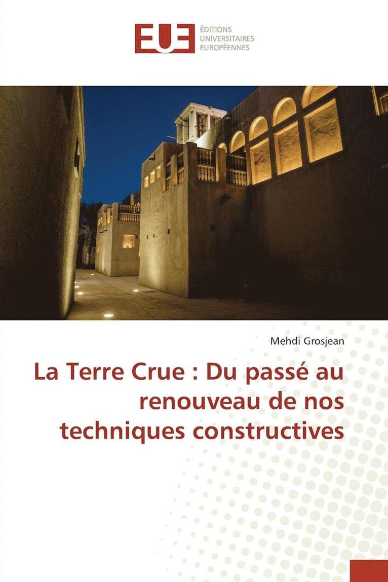 La Terre Crue 1