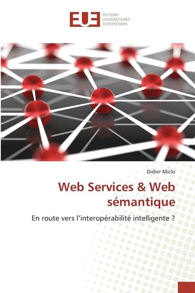 bokomslag Web Services Web Smantique