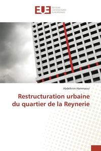 bokomslag Restructuration Urbaine Du Quartier de la Reynerie