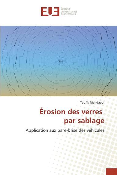 bokomslag rosion Des Verres Par Sablage