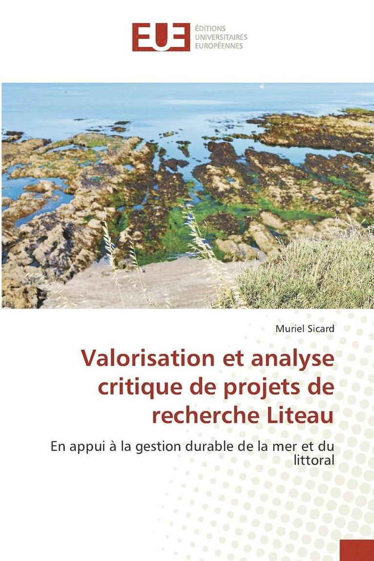 Valorisation Et Analyse Critique de Projets de Recherche Liteau 1
