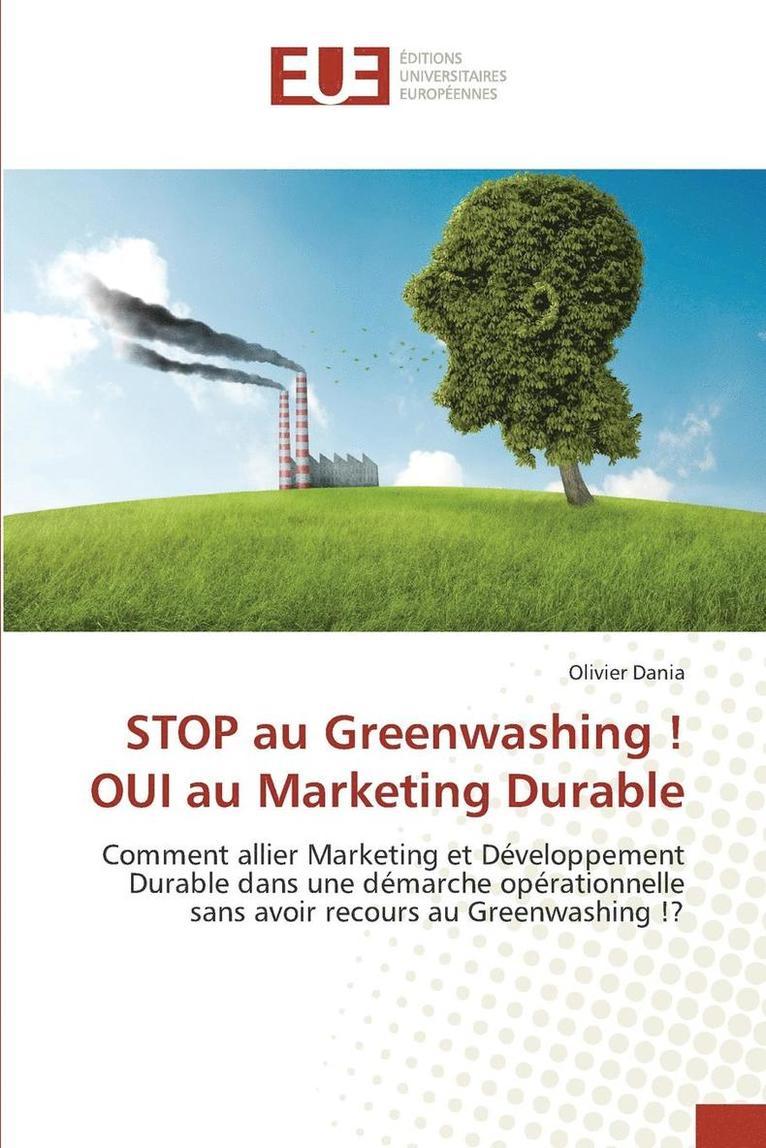 Stop Au Greenwashing ! Oui Au Marketing Durable 1