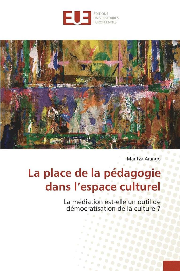 Arango-M, ARANGO-M, Maritza Arango - Place de la Pe Dagogie Dans l'Espace Culturel, Häftad