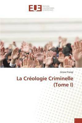 La Crologie Criminelle (Tome I) 1