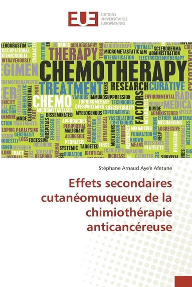 bokomslag Effets Secondaires Cutaneomuqueux de la Chimiotherapie Anticancereuse