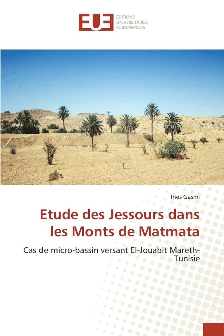 Etude Des Jessours Dans Les Monts de Matmata 1