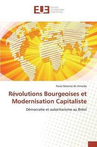 bokomslag Révolutions Bourgeoises Et Modernisation Capitaliste