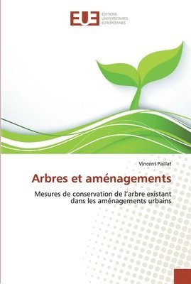 bokomslag Arbres et amnagements