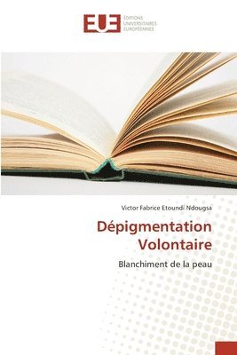 Dpigmentation Volontaire 1