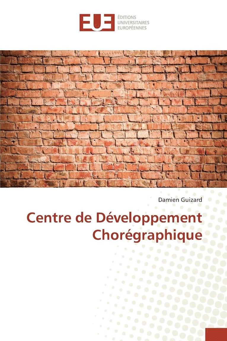 Centre de Dveloppement Chorgraphique 1