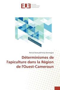 bokomslag Determinismes de Lapiculture Dans La Region de Louest-Cameroun