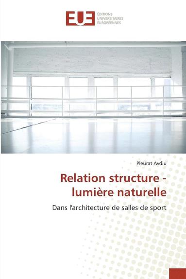 bokomslag Relation Structure - Lumire Naturelle