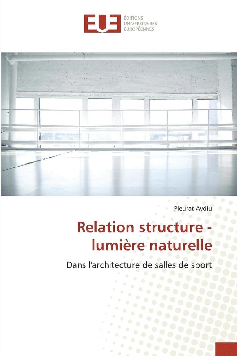 Relation Structure - Lumire Naturelle 1