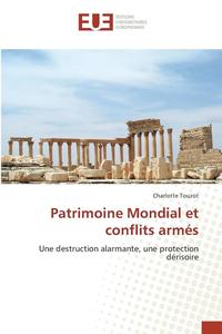 bokomslag Patrimoine Mondial Et Conflits Armes