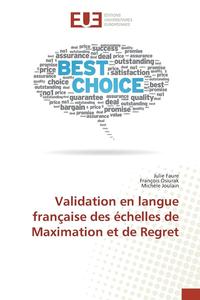 bokomslag Validation En Langue Franaise Des chelles de Maximation Et de Regret