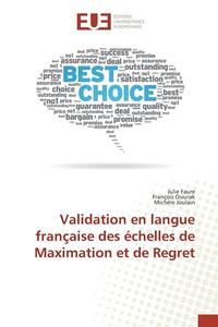 bokomslag Validation En Langue Francaise Des Echelles de Maximation Et de Regret