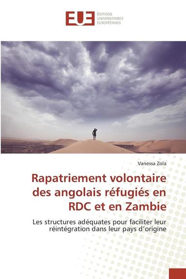 bokomslag Rapatriement Volontaire Des Angolais Réfugiés En Rdc Et En Zambie