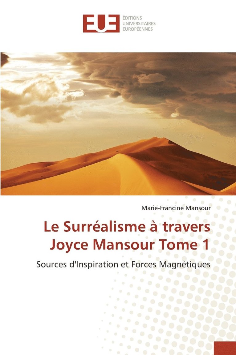 Le Surralisme  travers Joyce Mansour Tome 1 1