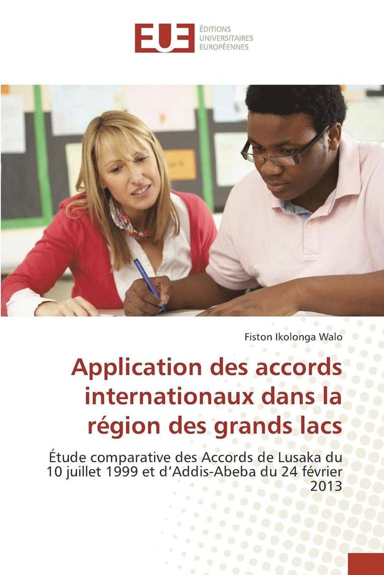 Application Des Accords Internationaux Dans La Rgion Des Grands Lacs 1