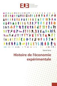 bokomslag Histoire de Lconomie Exprimentale