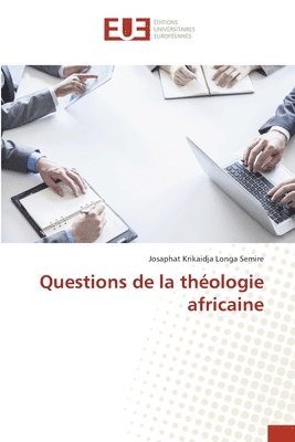 bokomslag Questions de la thologie africaine