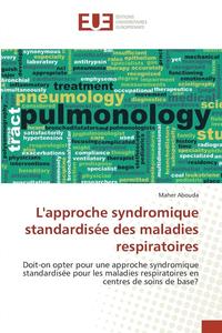 bokomslag Lapproche Syndromique Standardisée Des Maladies Respiratoires