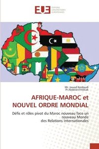 bokomslag AFRIQUE-MAROC et NOUVEL ORDRE MONDIAL