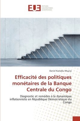 bokomslag Efficacit des politiques montaires de la Banque Centrale du Congo