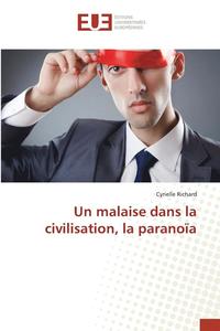 bokomslag Un Malaise Dans La Civilisation, La Paranoia