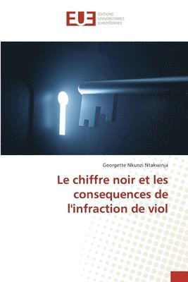 Le chiffre noir et les consequences de l'infraction de viol 1