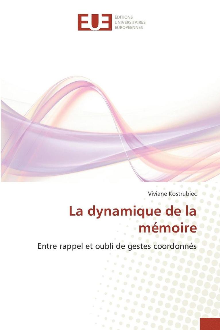 La Dynamique de la Mmoire 1