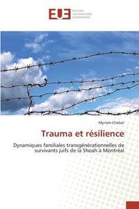 bokomslag Trauma Et Rsilience