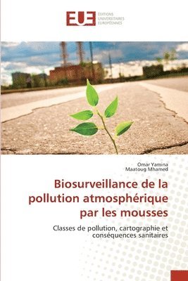 Biosurveillance de la pollution atmosphrique par les mousses 1